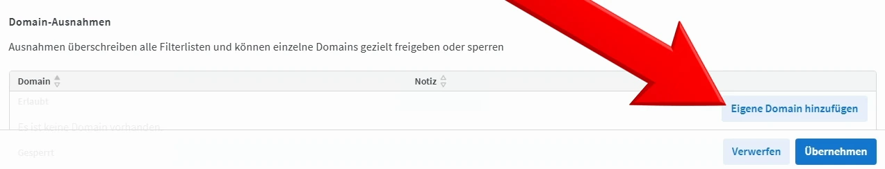 Abschnitt Domain-Ausnahmen mit rotem Videopfeil auf Eigene Domain hinzufügen.